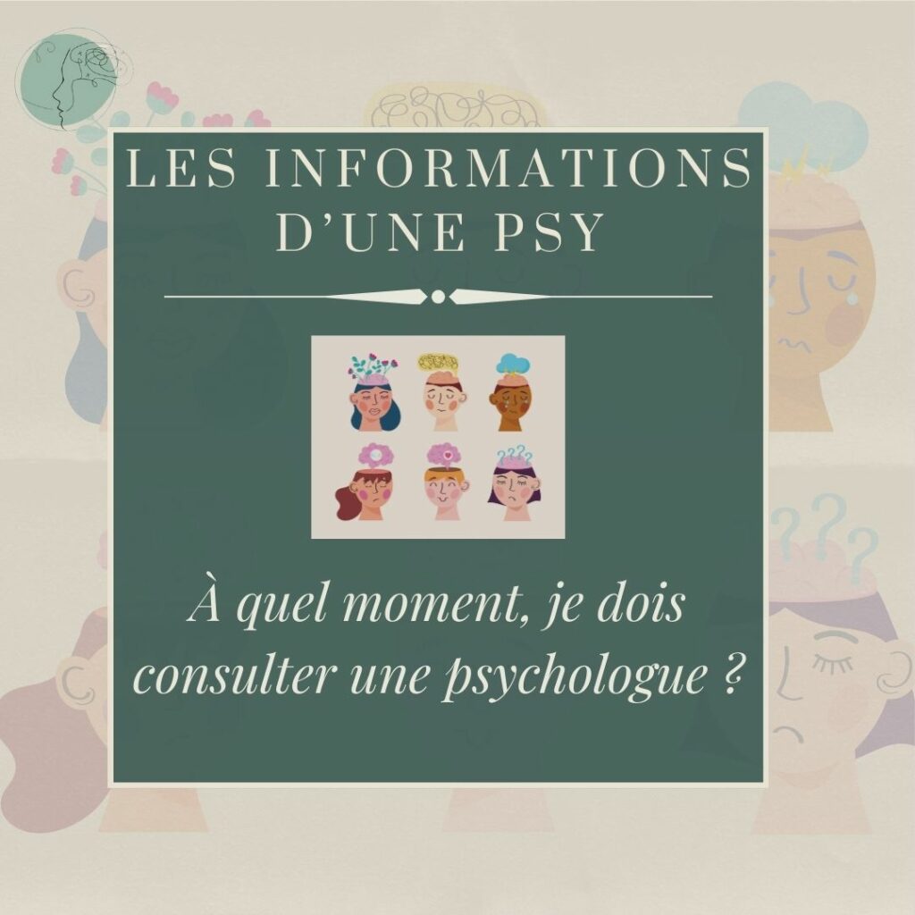 Quand consulter un Psychologue ? Cécile Garassu Psychologue Saint-Nazaire article blog